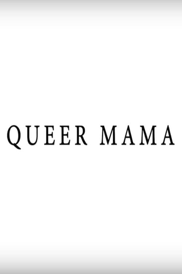 Queer Mama