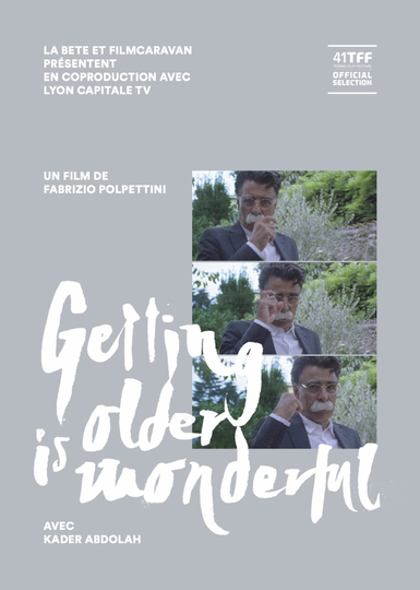 Getting Older is Wonderful Poster