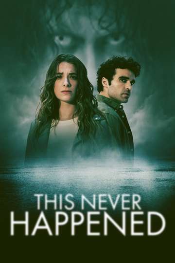 This Never Happened Poster