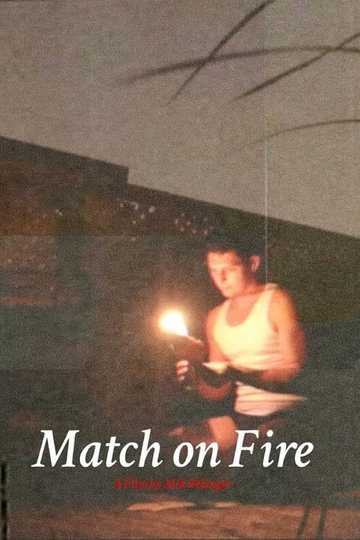 Match on Fire