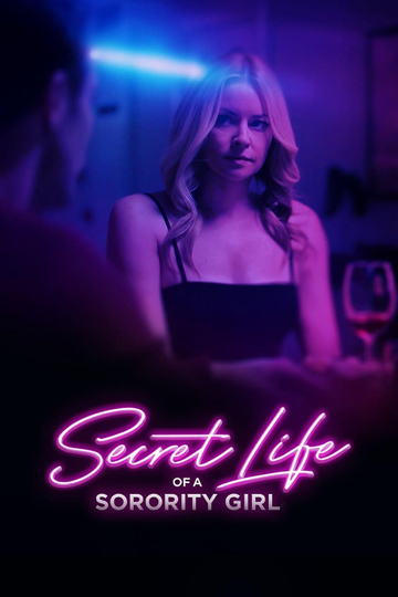 Secret Life of a Sorority Girl Poster