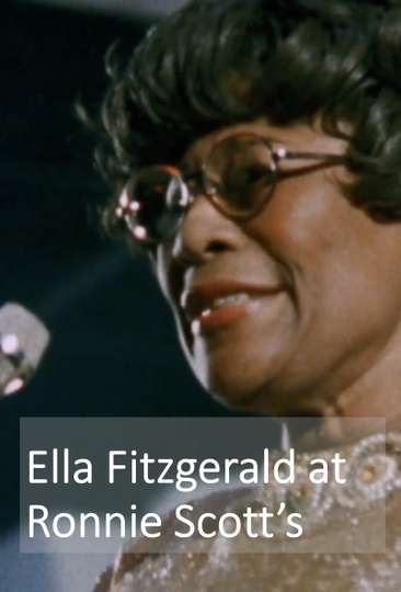 Ella Fitzgerald at Ronnie Scotts