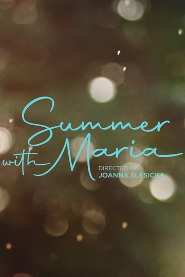 Summer with Maria Poster