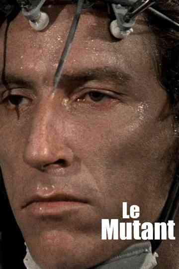 Le Mutant poster