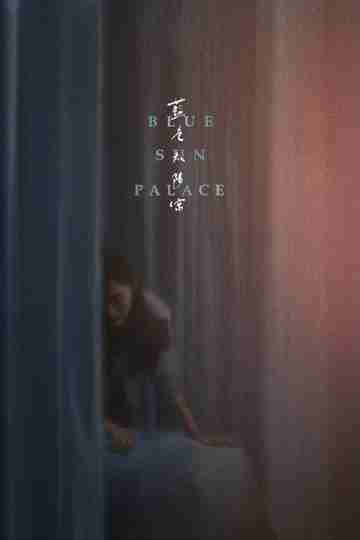 Blue Sun Palace Poster