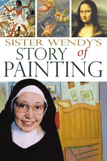 Sister Wendy's Story of Painting Poster