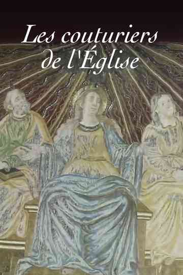 Les Couturiers de l'Église Poster