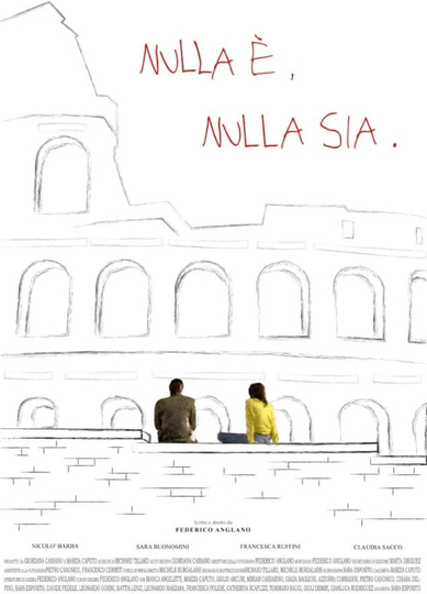 Nulla è, Nulla sia