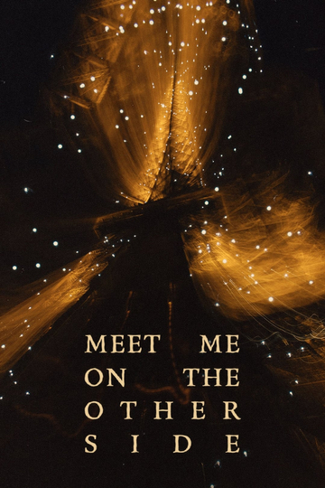 Meet Me on the Other Side Poster