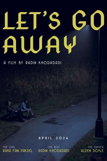 Let's Go Away Poster