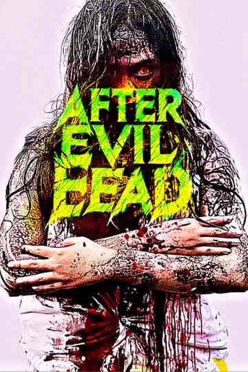 After Evil Dead