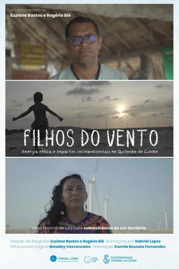 Filhos do Vento: Energia Eólica e Impactos Socioambientais no Quilombo do Cumbe Poster