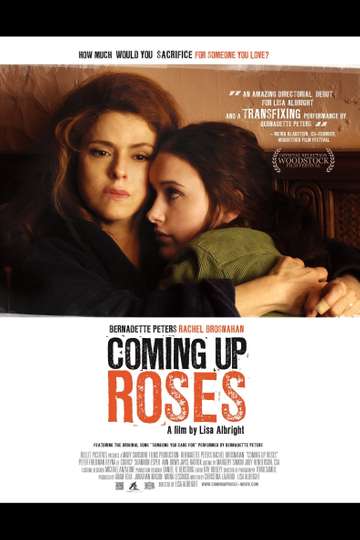Coming Up Roses Poster