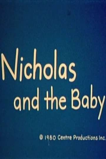 Nicholas and the Baby Poster