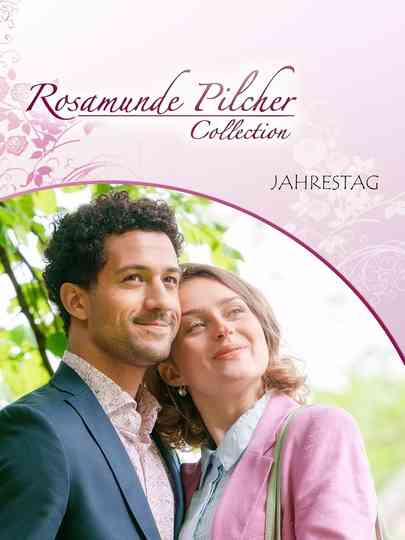Rosamunde Pilcher: Jahrestag Poster