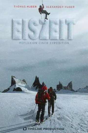 Eiszeit  Reflexion einer Expedition