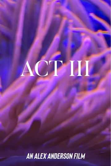 ACT III