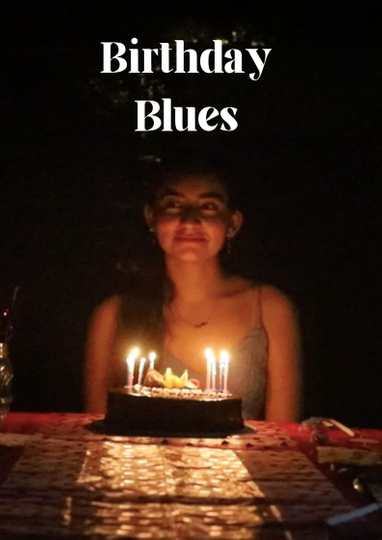 Birthday Blues