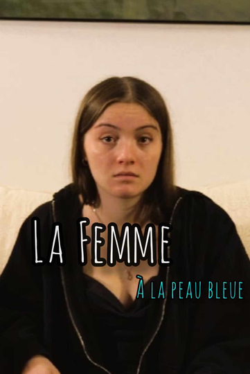 La Femme à la peau bleue