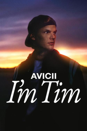 Avicii - I'm Tim Poster