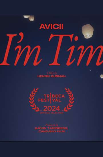 Avicii - I'm Tim Poster