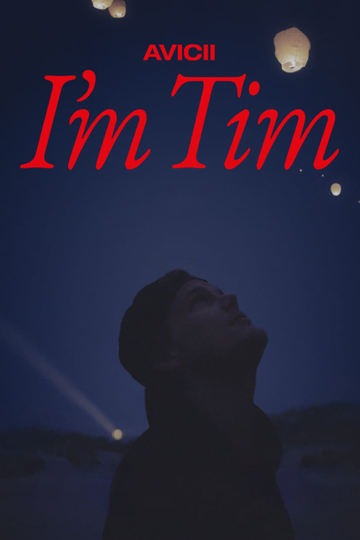 Avicii - I'm Tim Poster