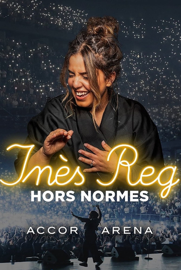 Inès Reg Hors Normes Poster