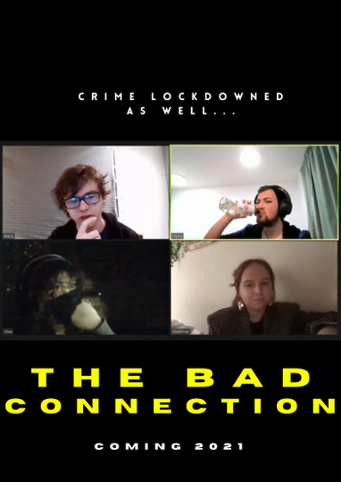 The Bad Connection Poster