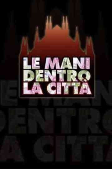 Le mani dentro la città Poster
