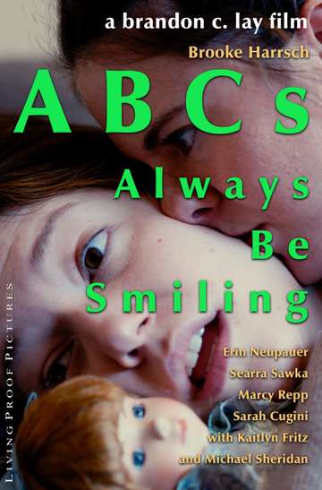 ABCs: Always Be Smiling Poster