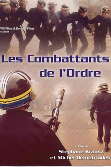 Les combattants de l'ordre