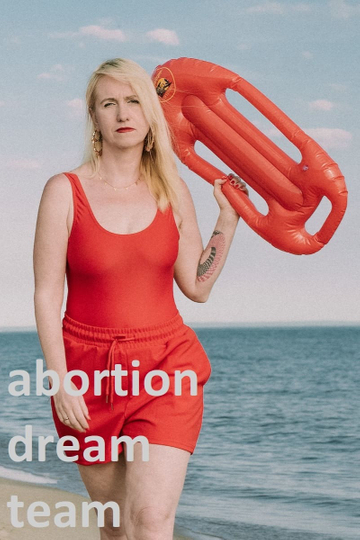 Abortion Dream Team Poster