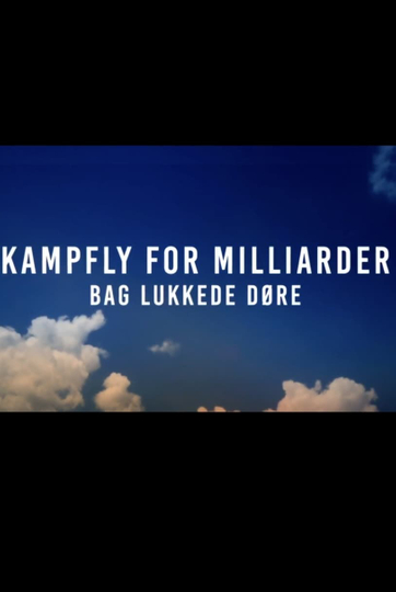 Kampfly for milliarder – bag lukkede døre Poster