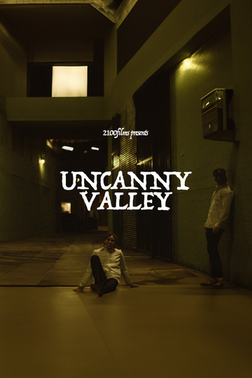 Uncanny Valley Poster