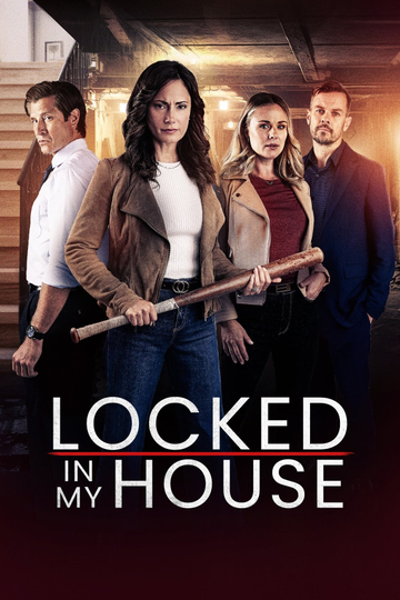 Locked in My House Poster