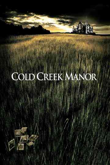 Cold Creek Manor