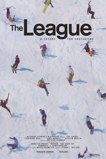 The League - a Future for Freeskiing Poster