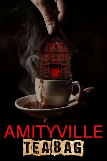 Amityville Tea Bag Poster