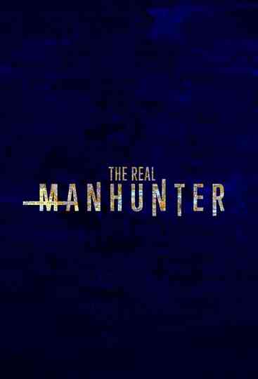 The Real Manhunter