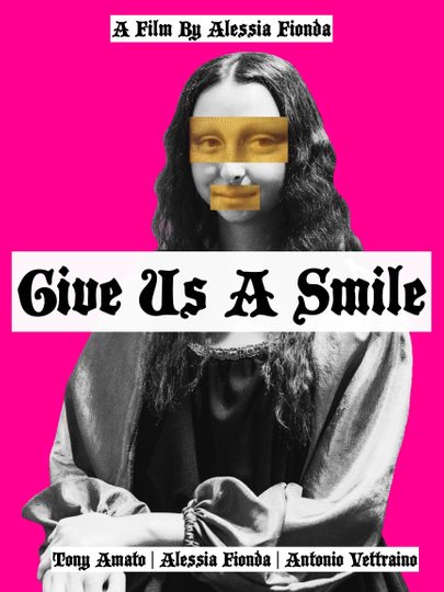 Give Us A Smile Poster