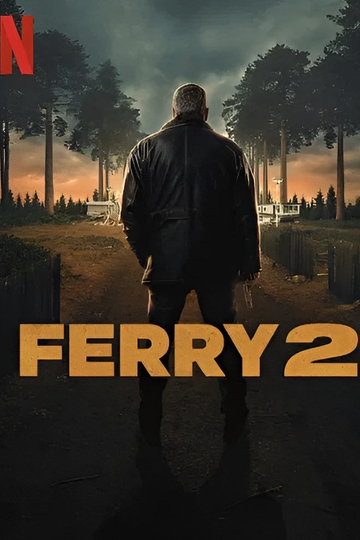 Ferry 2 Poster