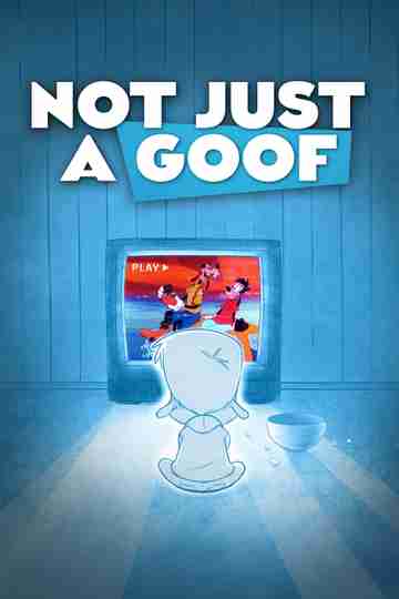 Not Just a Goof Poster