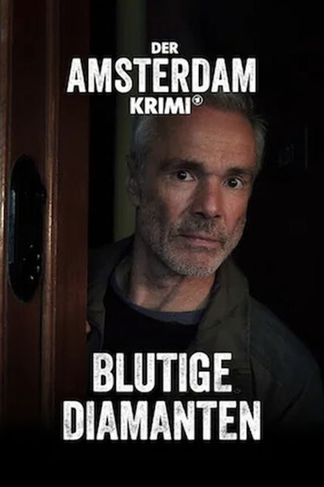 Der Amsterdam-Krimi: Blutige Diamanten Poster