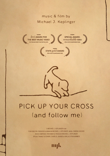 Pick Up Your Cross (and follow me)