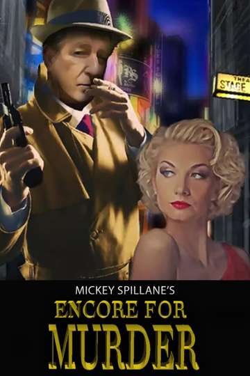 Mickey Spillane's Encore for Murder