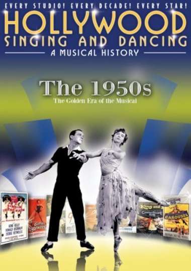 Hollywood Singing and Dancing: A Musical History - The 1950s: The Golden Era of the Musical Poster