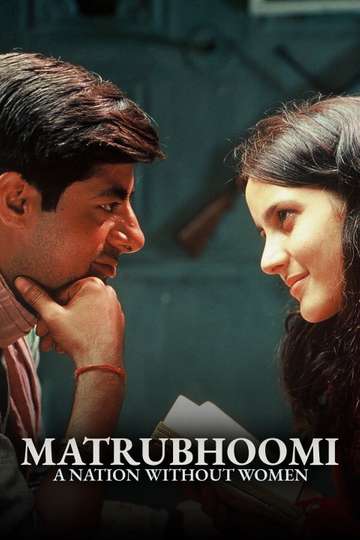 Matrubhoomi: A Nation Without Women Poster