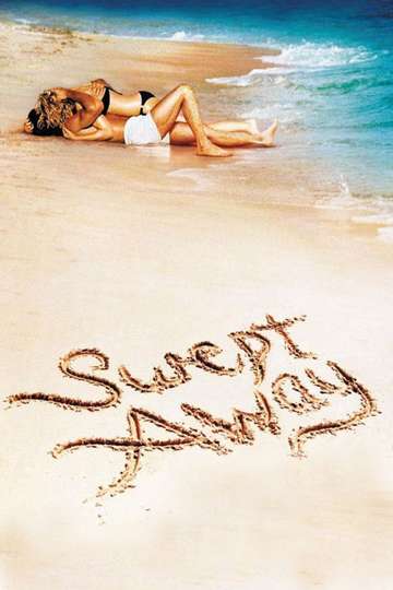 Swept Away 02 Movie Moviefone