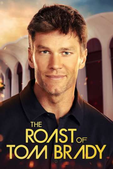The Roast of Tom Brady Poster