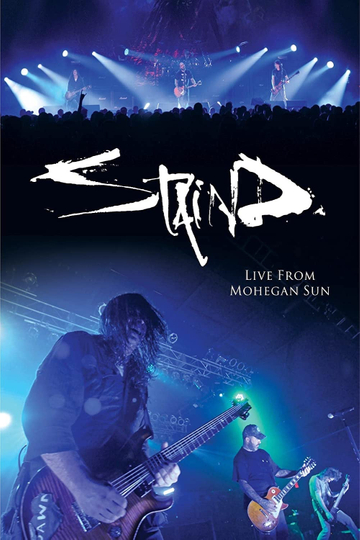 Staind  Live From Mohegan Sun